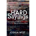 Hard Sayings: Reconciling the Cost of Discipleship and the American Dream