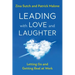 Leading with Love and Laughter: Letting Go and Getting Real at Work