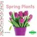 Spring Plants