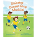Diabetes Doesn't Stop Maddie!