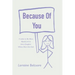 Because of You: A Letter to My Mom, Myself, and to Every Daughter Whose Mom Has Died