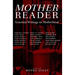 Mother Reader: Essential Writings on Motherhood