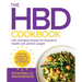 The Hbd Cookbook: Life-Changing Recipes for Long-Term Health and Perfect Weight