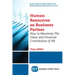 Human Resources As Business Partner: How to Maximize The Value and Financial Contribution of HR