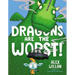 Dragons Are the Worst!