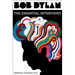 Bob Dylan: The Essential Interviews