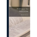 Portals To Freedom