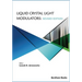Liquid Crystal Light Modulators: Revised Edition