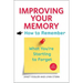Improving Your Memory: How to Remember What You're Starting to Forget