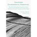 Unlocking Environmental Narratives: Towards Understanding Human Environment Interactions through Computational Text Analysis