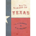 With the Makers of Texas