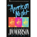 The American Night: The Writings of Jim Morrison