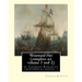 Westward Ho! By Charles Kingsley (complete set volume 1 and 2) historical novel: The novel was based on the adventures of Elizabethan corsair Amyas Pr