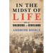 In the Midst of Life: Tales of Soldiers and Civilians