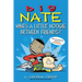 Big Nate: What's a Little Noogie Between Friends?: Volume 16