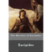 The Bacchae of Euripides
