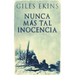 Nunca Más Tal Inocencia