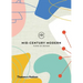 Mid-Century Modern: Icons of Design