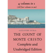 The Count of Monte Cristo Complete and Unabridged Edition: 4 volumes in 1 (All four volumes in one)