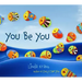 You Be You