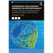 Addressing Challenging Moments in Psychotherapy: Clinical Wisdom for Working with Individuals, Groups and Couples