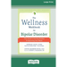 The Wellness Workbook for Bipolar Disorder: Your Guide to Getting Healthy and Improving Your Mood (16pt Large Print Edition)