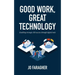 Good Work, Great Technology: Enabling Strategic HR Success Through Digital Tools