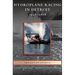 Hydroplane Racing in Detroit: 1946-2008