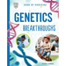 Genetics Breakthroughs
