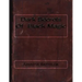 Dark Secrets Of Black Magic