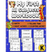 My First All Subjects Workbook: Kindergarten Learning Workbook - Sight Words Reading Writing - Math Addition Subtraction Number Bonds - How To Count M