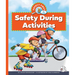 Safety During Activities