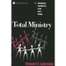 Total Ministry: Reclaiming the Ministry of All of God's People