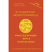 El Planeta del Desierto Amarillo (A2-B1 Introductory Level) -- Spanish Graded Readers with Explanations of the Language