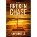 The Broken Chase: A Chase Fulton Novel