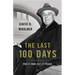 The Last 100 Days: FDR at War and at Peace