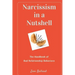 Narcissism In a Nutshell: The Handbook of Bad Relationship Behaviors