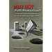 Why Not Full-Preterism?: A Partial-Preterist Response to a Novel Theological Innovation