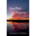 From Pain to Purpose: A Young Woman's Journey from a Communist Prison to an American Pulpit
