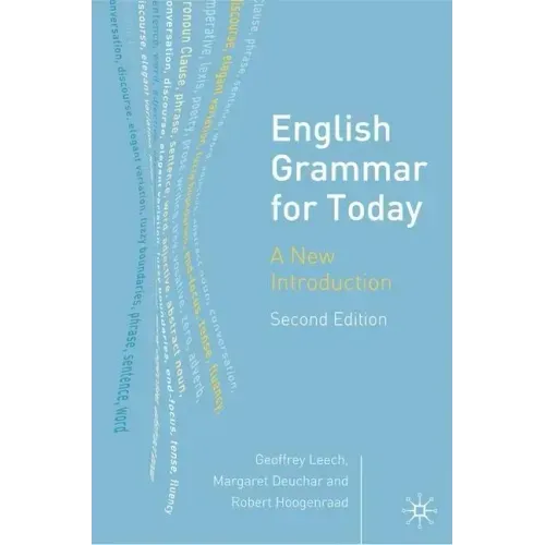 English Grammar for Today: A New Introduction