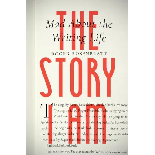 The Story I Am: Mad about the Writing Life