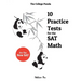 The College Panda's 10 Practice Tests for the SAT Math