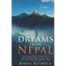 Dreams from Nepal: The Emotional Story of a Twelve-Year-Old Nepali Boy