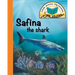 Safina the shark: Little stories, big lessons