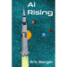 AI Rising