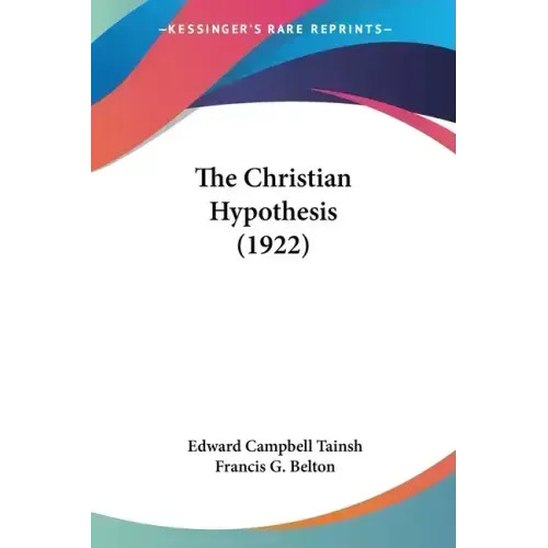 The Christian Hypothesis (1922)