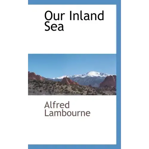 Our Inland Sea - Paperback
