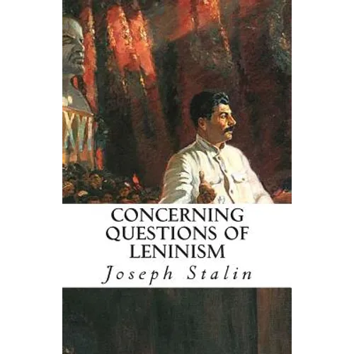 Concerning Questions of Leninism