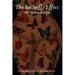 The Butterfly Effect: Her Return to Love