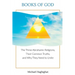 Books of God: The Three Abrahamic Religions, Their Common Truths, and Why They Need to Unite